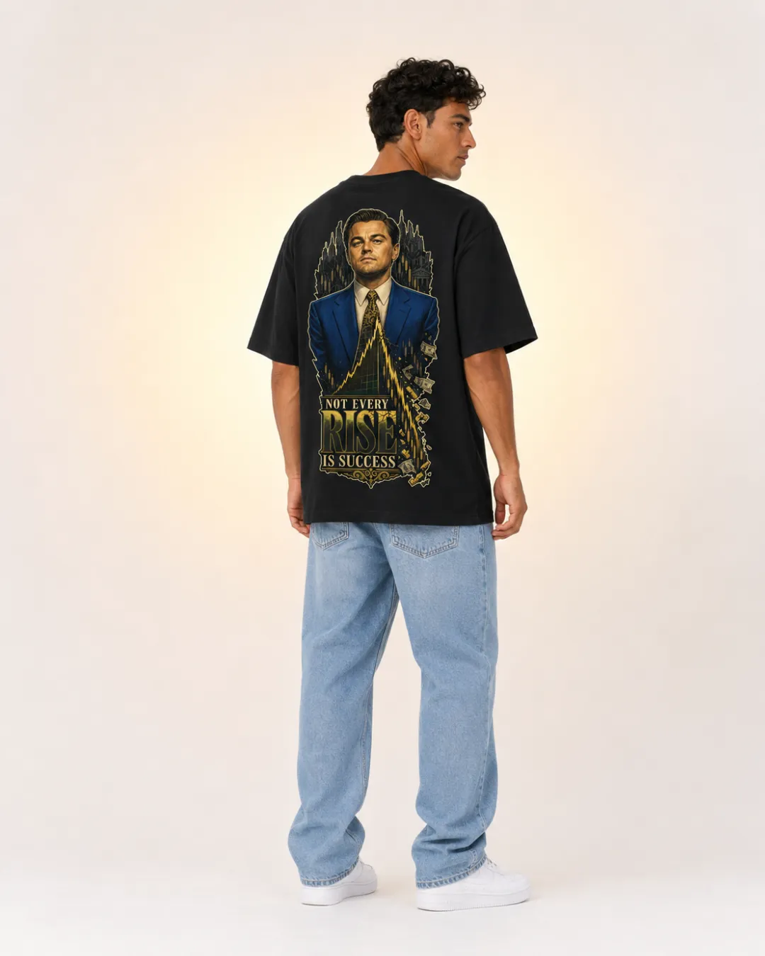 T-shirt Oversize The Wolf of Wall Street « Not Every Rise Is Success »
